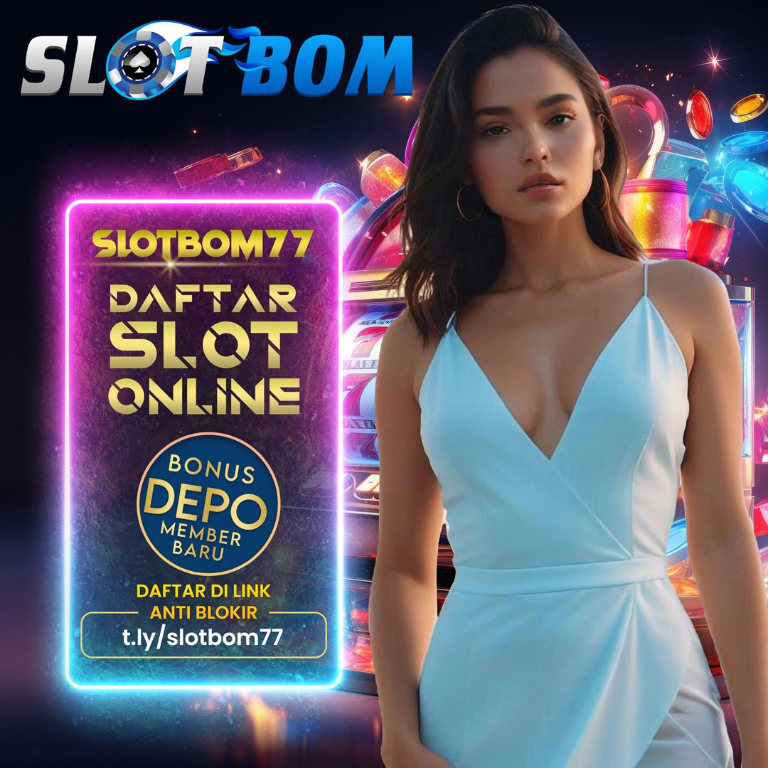 Slotbom77 Slot Online