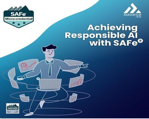 Achieving Responsible AI with SAFe®