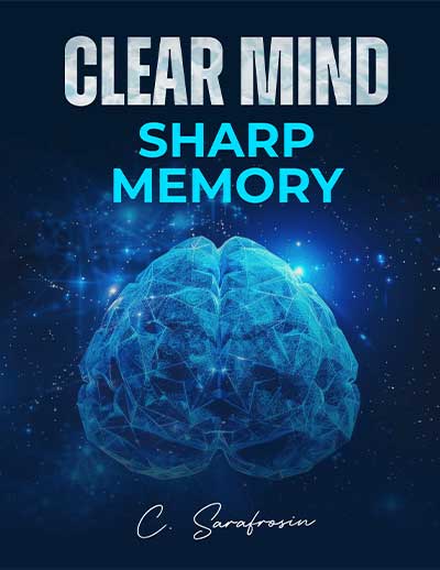 BONUS #1 - Clear Mind, Sharp Memory