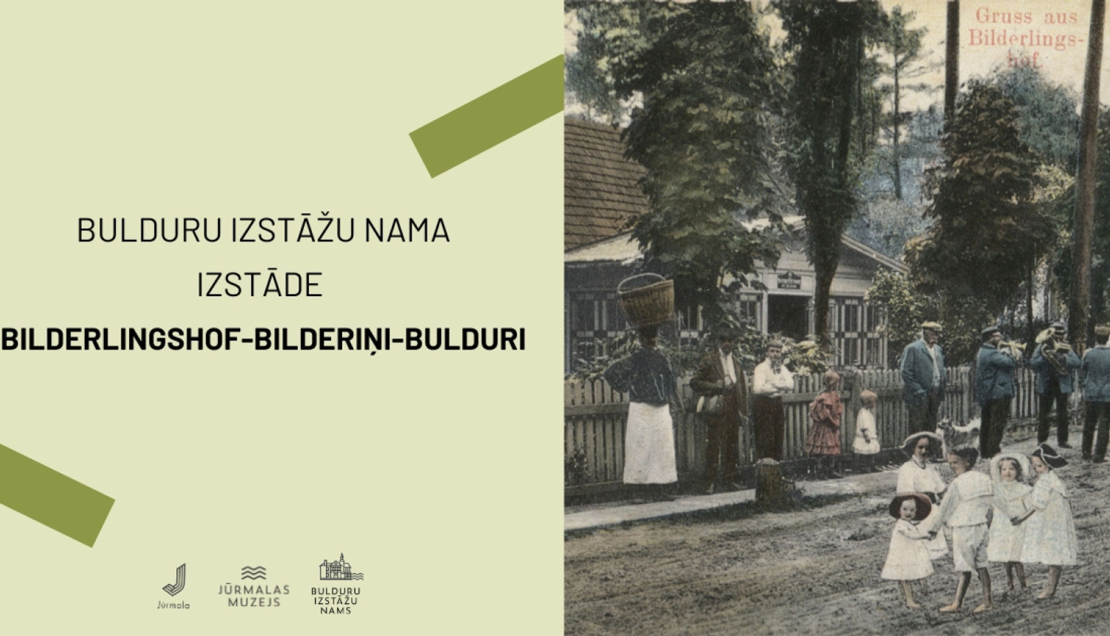 Izstāde “Bilderingshof–Bilderliņi–Bulduri”