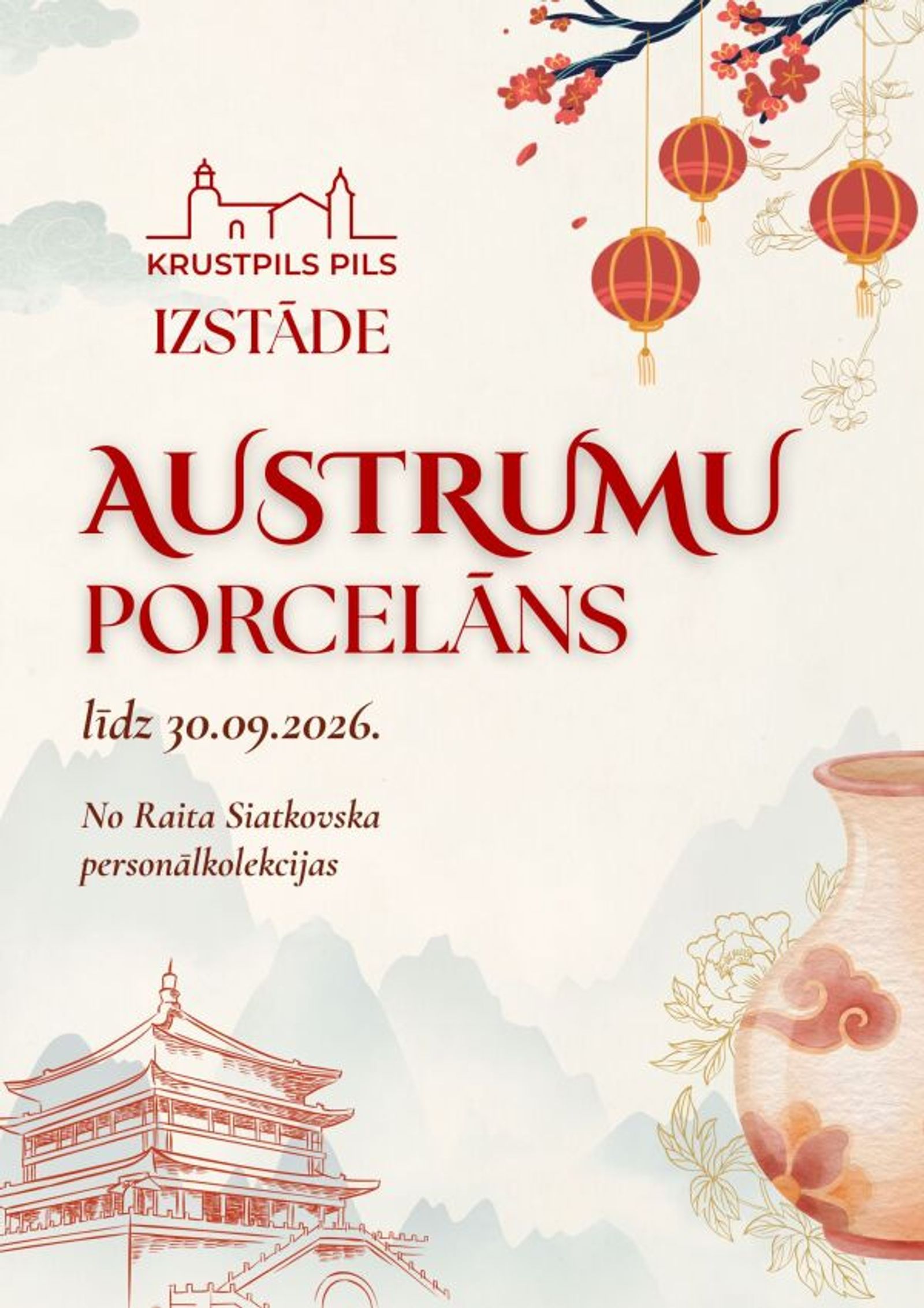 Izstāde "Austrumu porcelāns" Krustpils pilī