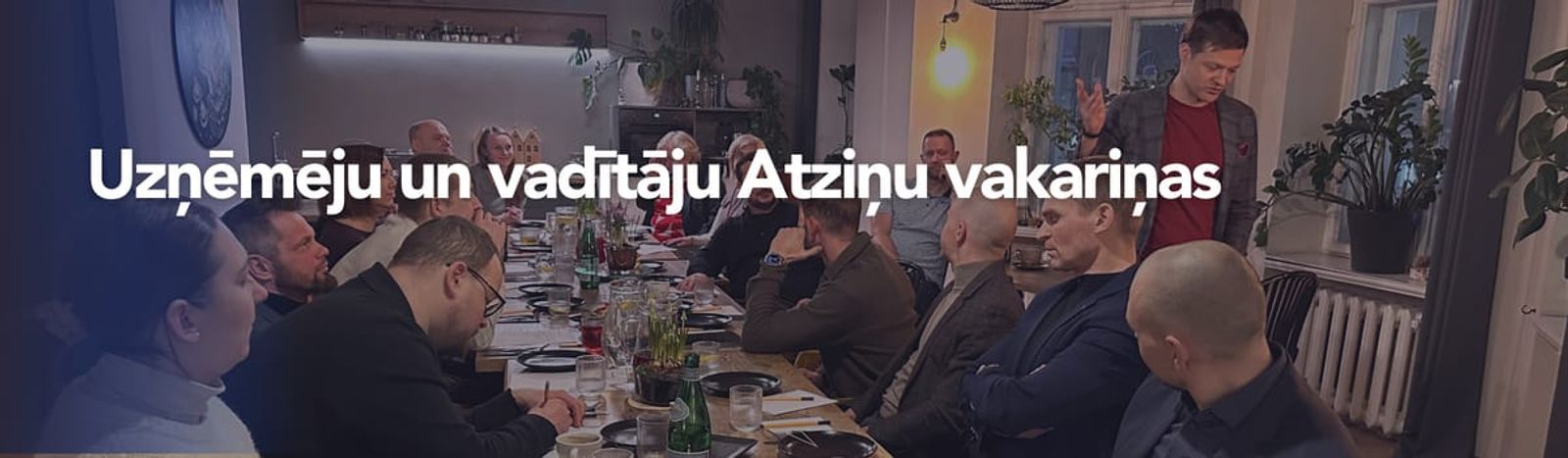Uzņēmēju un vadītāju Atziņu vakariņas: Septembris