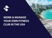 WORK & MANAGE YOUR OWN FITNESS CLUB IN THE USA BFB0560