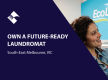 OWN A FUTURE-READY LAUNDROMAT (SOUTH-EAST MELBOURNE) BFB4062