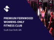PREMIUM FERNWOOD WOMEN’S-ONLY FITNESS CLUB (SOUTH-EAST PERTH) BFB3641