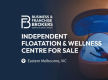 INDEPENDENT FLOATATION & WELLNESS CENTRE FOR SALE (EASTERN MELBOURNE) BFB4151