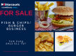 Prime Location Fish & Chips / Burger Business