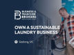 OWN A SUSTAINABLE LAUNDRY BUSINESS IN A THRIVING GEELONG PRECINCT (VICTORIA) BFB4187