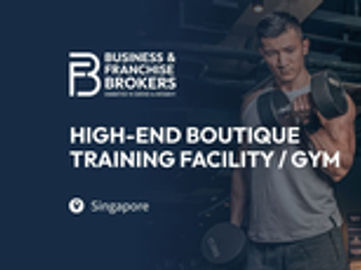 HIGH-END BOUTIQUE TRAINING FACILITY / GYM (SINGAPORE) BFB3127