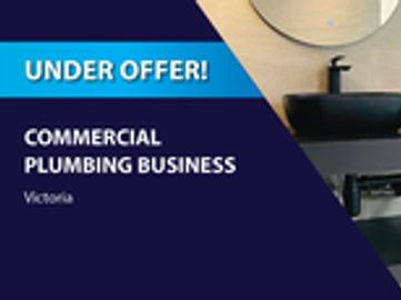 ESTABLISHED COMMERCIAL PLUMBING BUSINESS FOR SALE (VICTORIA) BFB3816