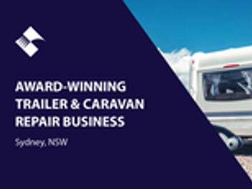 AWARD-WINNING TRAILER & CARAVAN REPAIR BUSINESS (SYDNEY) BFB3997