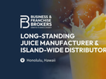LONG-STANDING JUICE MANUFACTURER & ISLAND-WIDE DISTRIBUTOR (HONOLULU, HAWAII) BFB2521