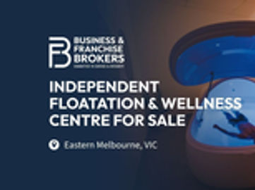 INDEPENDENT FLOATATION & WELLNESS CENTRE FOR SALE (EASTERN MELBOURNE) BFB4151