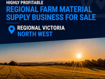 FULLY UNDER MANAGEMENT & HIGHLY PROFITABLE REGIONAL FARM MATERIAL SUPPLY BUSINESS FOR SALE – REGIONAL VICTORIA NORTH WEST
