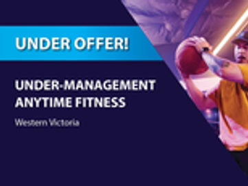 UNDER-MANAGEMENT ANYTIME FITNESS IN WESTERN VICTORIA BFB4355
