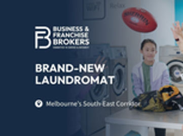 BRAND-NEW LAUNDROMAT - MELBOURNE'S FASTEST-GROWING SOUTH-EAST CORRIDOR BFB4188