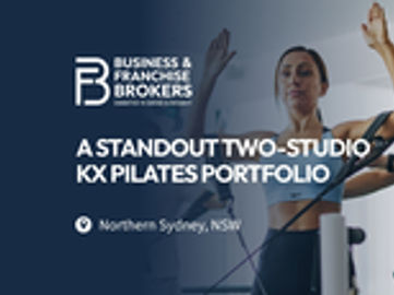A STANDOUT TWO-STUDIO KX PILATES PORTFOLIO (NORTHERN SYDNEY, NSW) BFB4399 & BFB4724