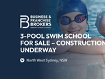 3-POOL SWIM SCHOOL FOR SALE – CONSTRUCTION UNDERWAY (NORTH WEST SYDNEY, NSW) BFB4772