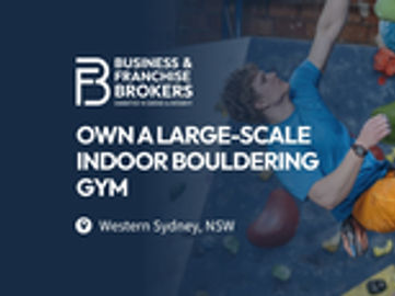 OWN A LARGE-SCALE INDOOR BOULDERING GYM (WESTERN SYDNEY, NSW) BFB4759