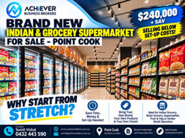 BRAND NEW INDIAN & GROCERY SUPERMARKET FOR SALE – POINT COOK