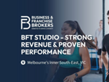 BFT STUDIO - STRONG REVENUE & PROVEN PERFORMANCE (MELBOURNE’S INNER SOUTH-EAST, VIC) BFB4819