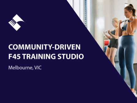 COMMUNITY-DRIVEN F45 TRAINING STUDIO (MELBOURNE) BFB1645