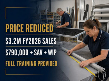 PRICE REDUCED – $3.2M REVENUE BLIND, SCREEN & AWNING MANUFACTURER | TRAINING PROVIDED