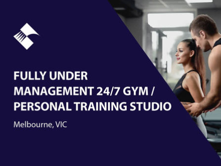 FULLY UNDER MANAGEMENT 24/7 GYM/PERSONAL TRAINING STUDIO (MELBOURNE) BFB3112