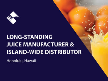 LONG-STANDING JUICE MANUFACTURER & ISLAND-WIDE DISTRIBUTOR (HONOLULU, HAWAII) BFB2521