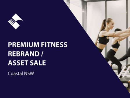 PREMIUM FITNESS REBRAND/ASSET SALE (COASTAL NSW) BFB4330