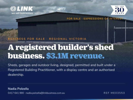 Registered Shed Construction Business, $3.1M Revenue