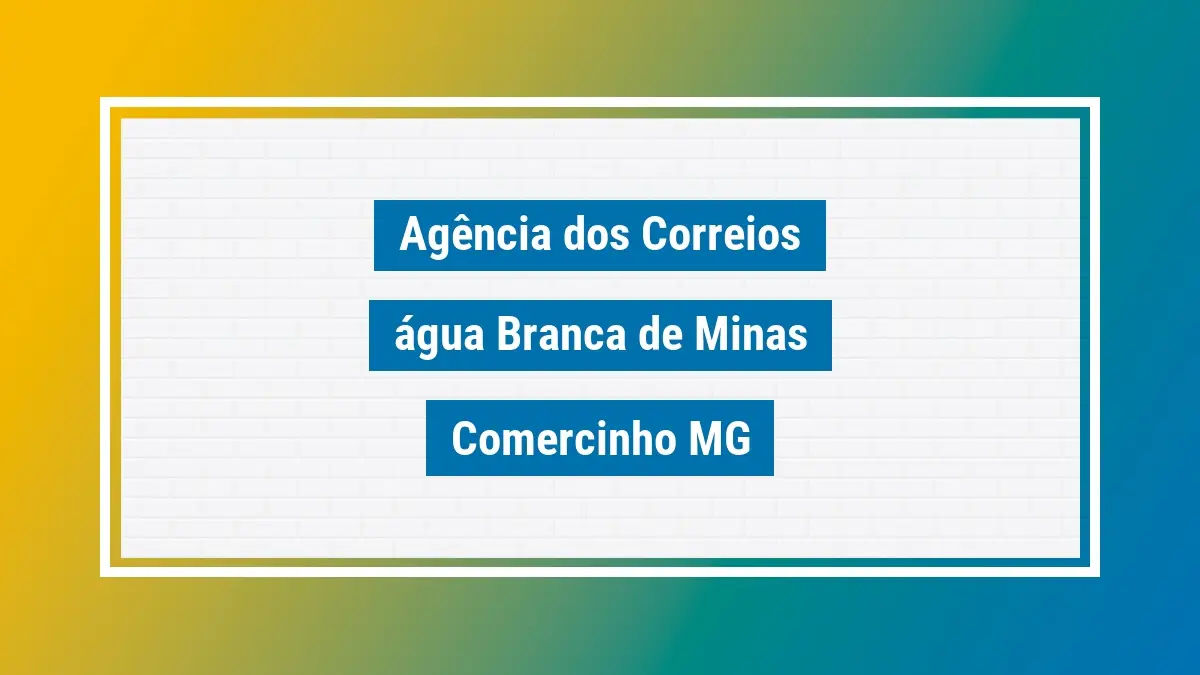 Imagem ilustrativa agência dos correios água branca de minas comercinho mg