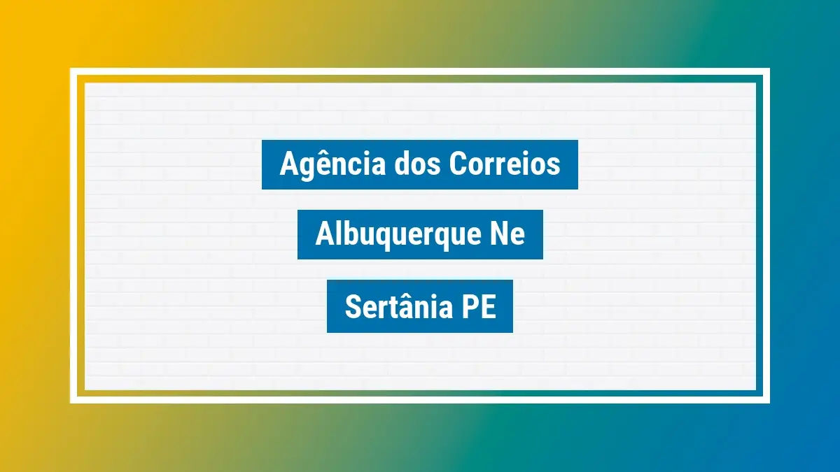 Imagem ilustrativa agência dos correios albuquerque ne sertânia pe