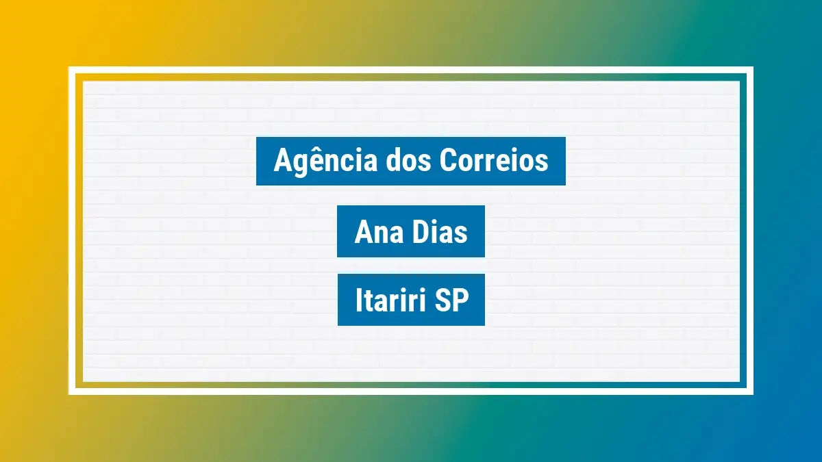 Imagem ilustrativa agência dos correios ana dias itariri sp