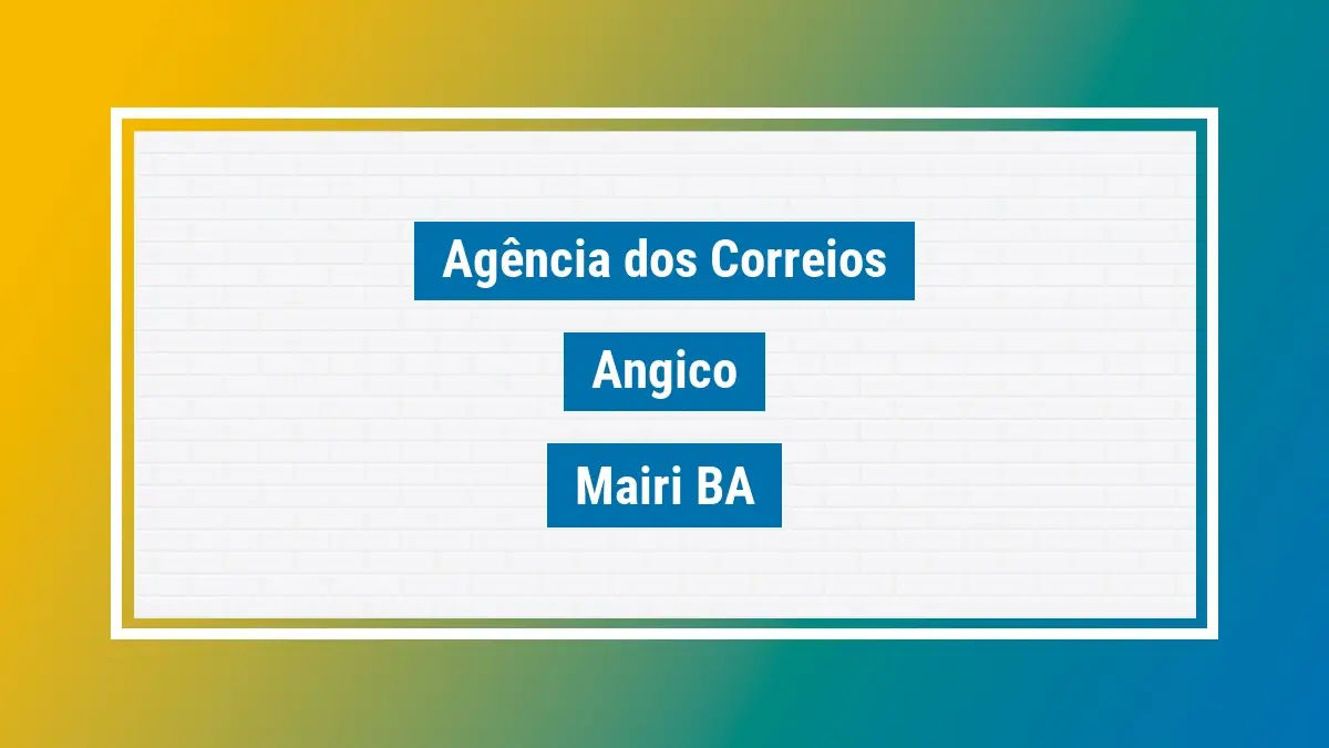 Imagem ilustrativa agência dos correios angico mairi ba