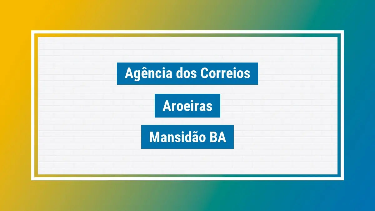 Imagem ilustrativa agência dos correios aroeiras mansidão ba
