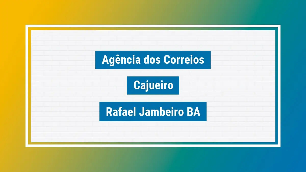 Imagem ilustrativa agência dos correios cajueiro rafael jambeiro ba