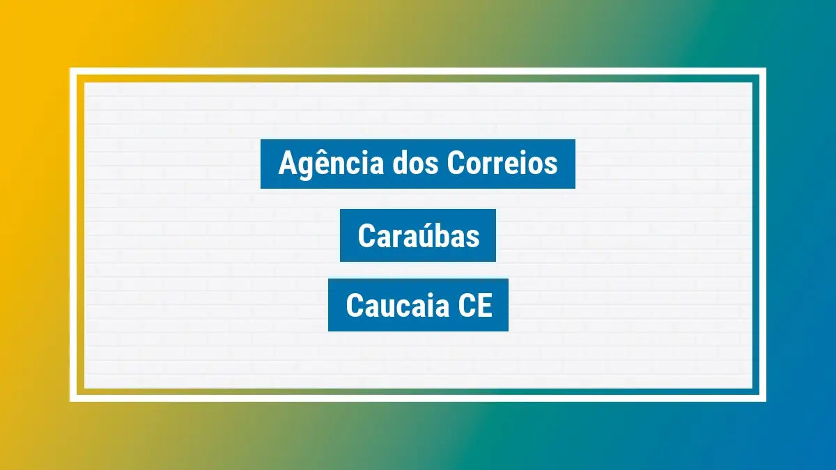 Imagem ilustrativa agência dos correios caraúbas caucaia ce