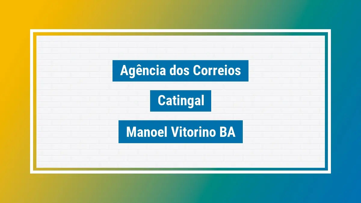 Imagem ilustrativa agência dos correios catingal manoel vitorino ba