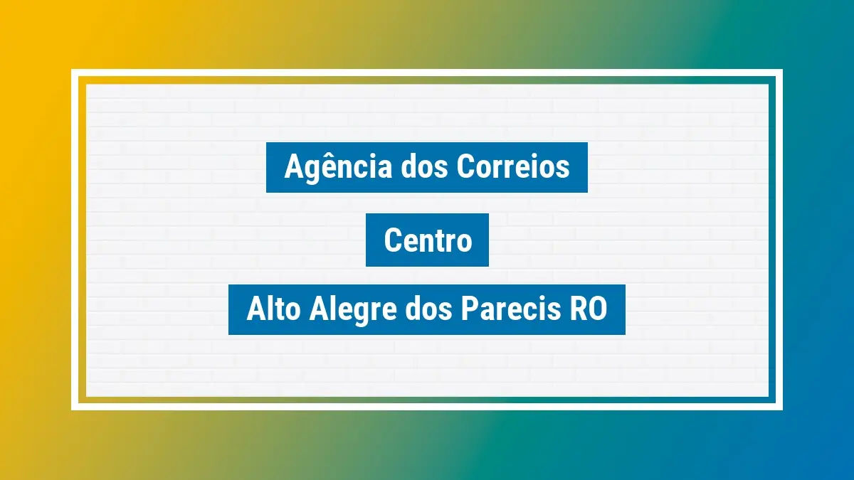 Imagem ilustrativa agência dos correios centro alto alegre dos parecis ro