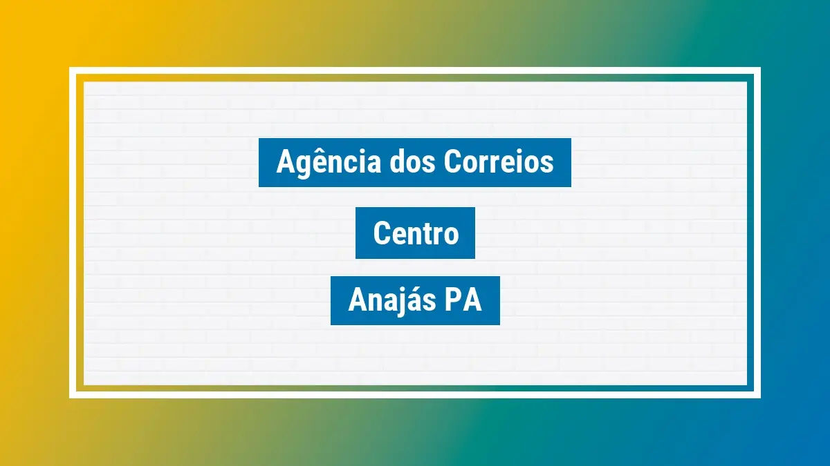 Imagem ilustrativa agência dos correios centro anajás pa