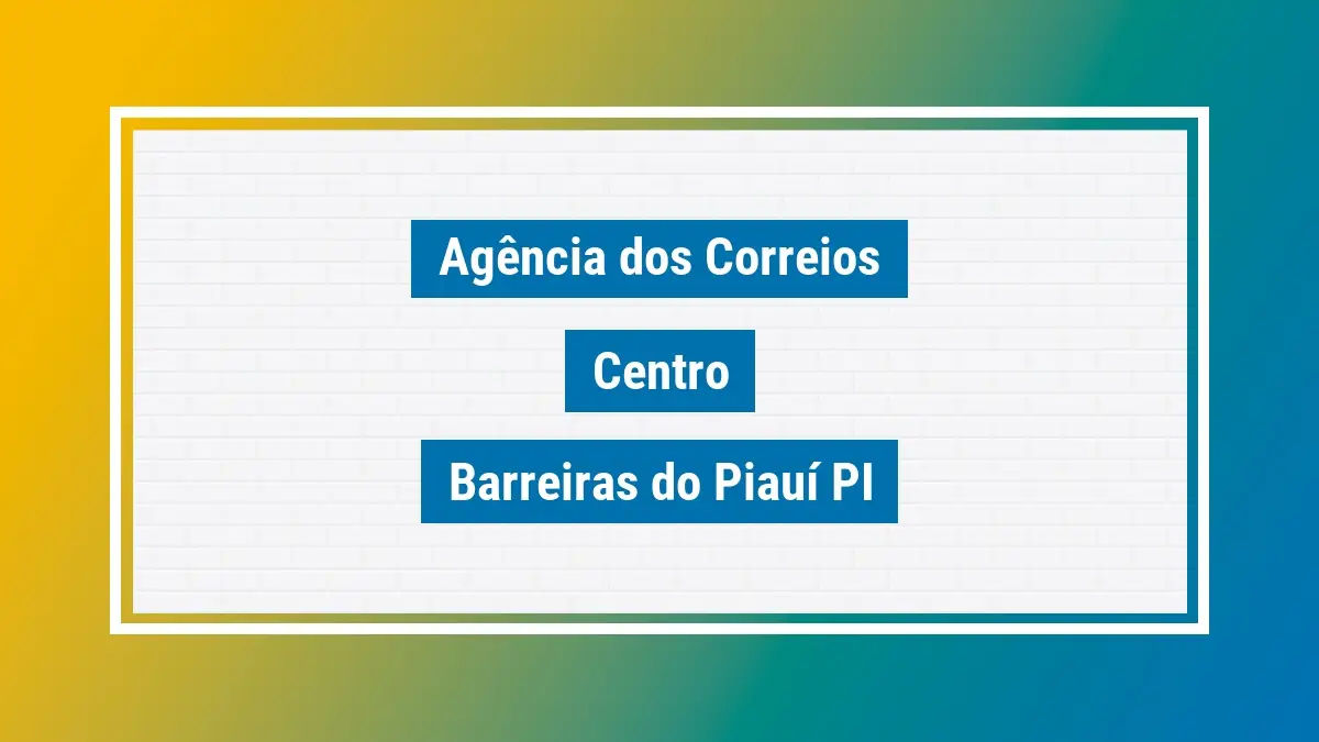 Imagem ilustrativa agência dos correios centro barreiras do piauí pi