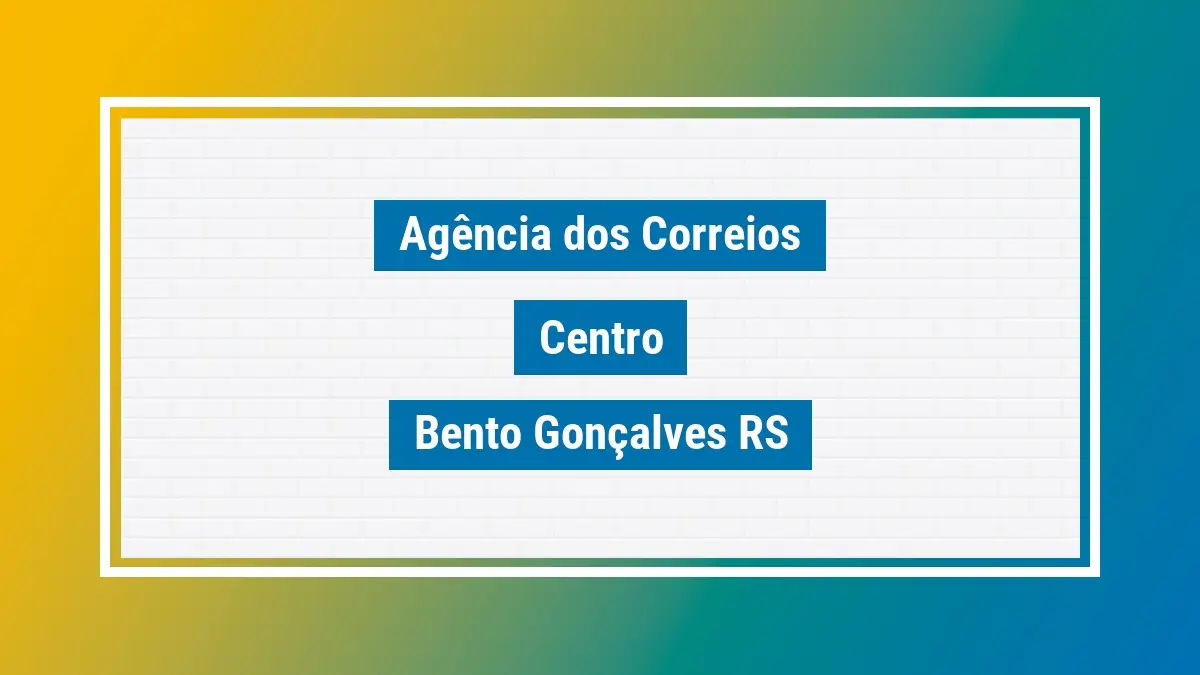Imagem ilustrativa agência dos correios centro bento gonçalves rs