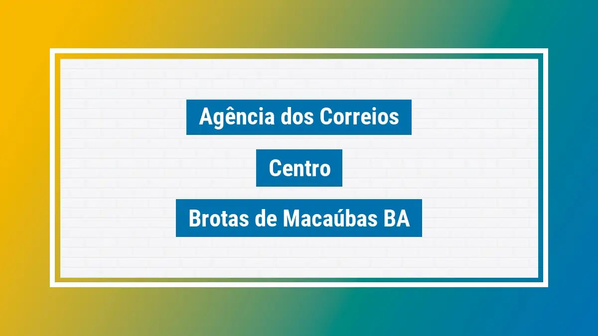 Imagem ilustrativa agência dos correios centro brotas de macaúbas ba