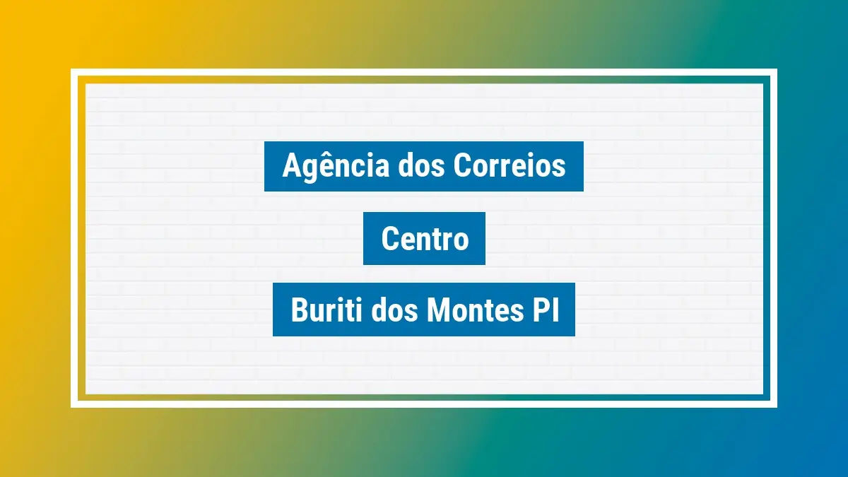 Imagem ilustrativa agência dos correios centro buriti dos montes pi