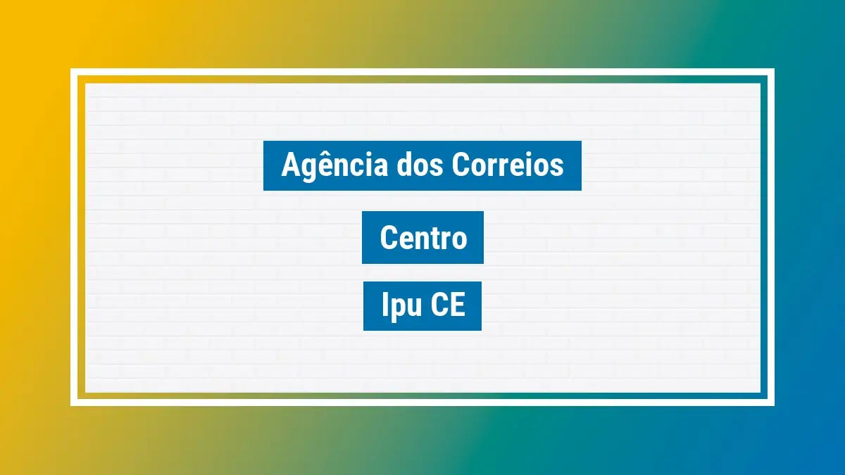 Imagem ilustrativa agência dos correios centro ipu ce