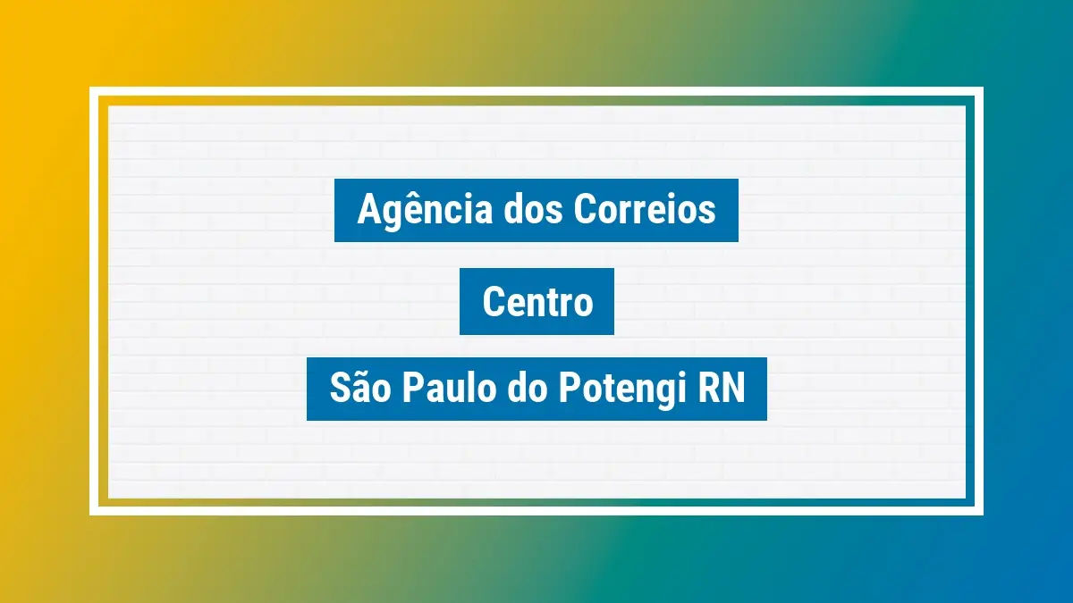 Imagem ilustrativa agência dos correios centro são paulo do potengi rn