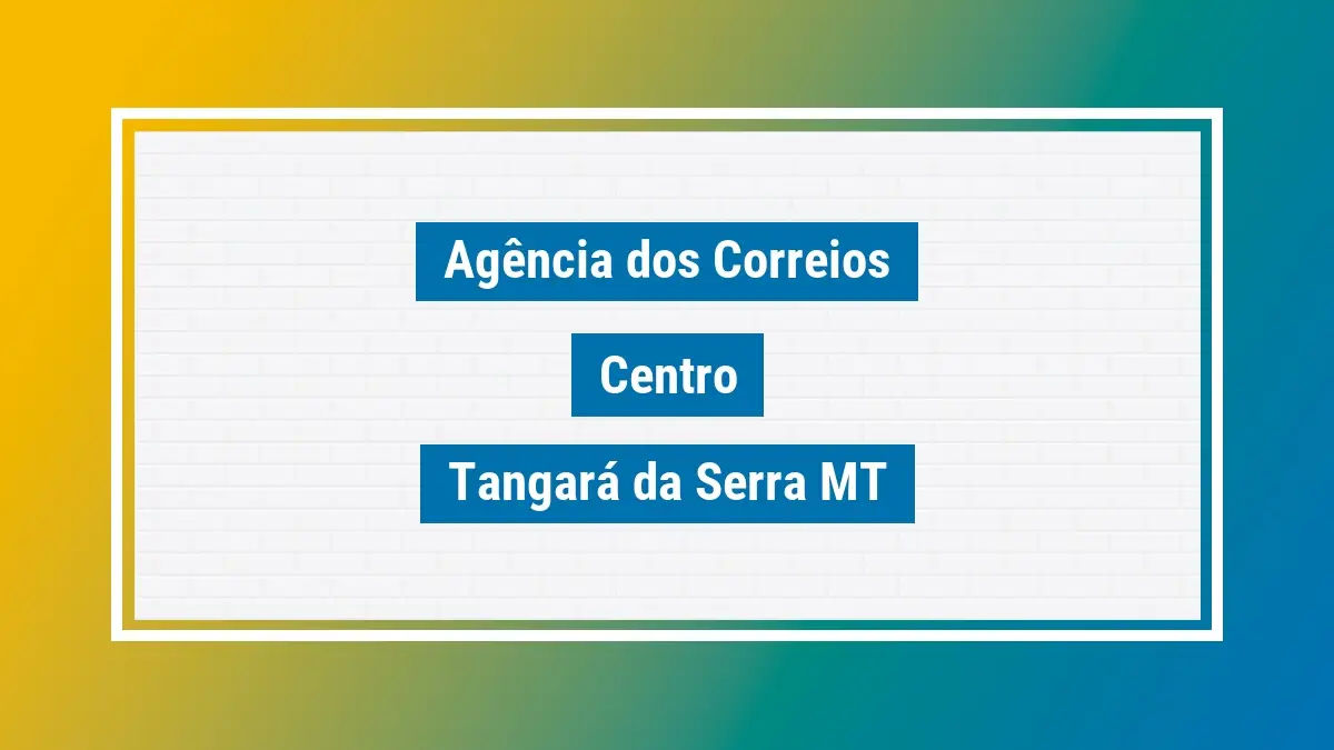 Imagem ilustrativa agência dos correios centro tangará da serra mt
