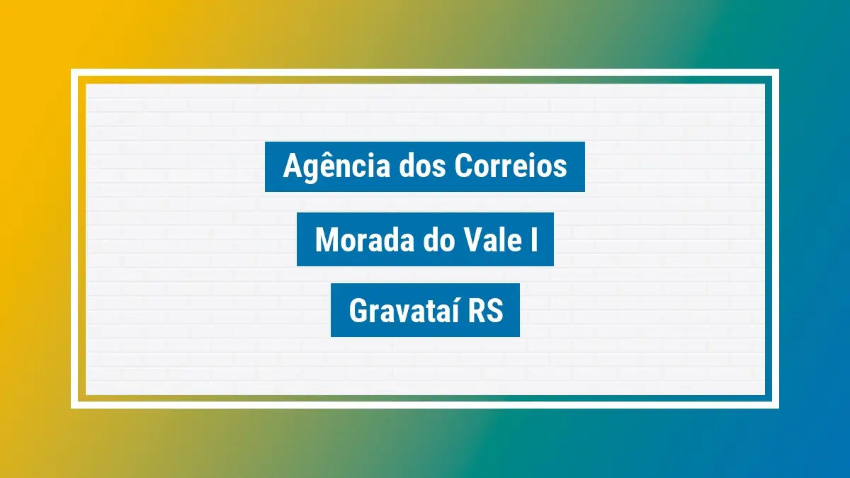 Imagem ilustrativa agência dos correios morada do vale i gravataí rs