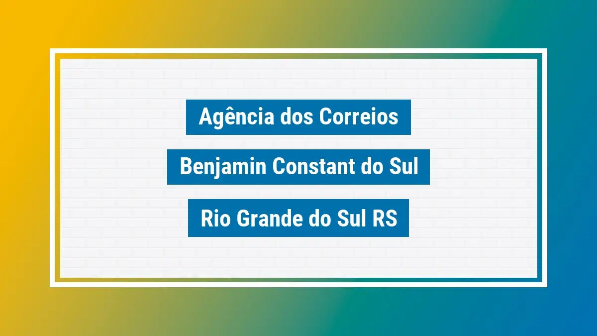 Imagem ilustrativa correios benjamin constant do sul rio grande do sul rs
